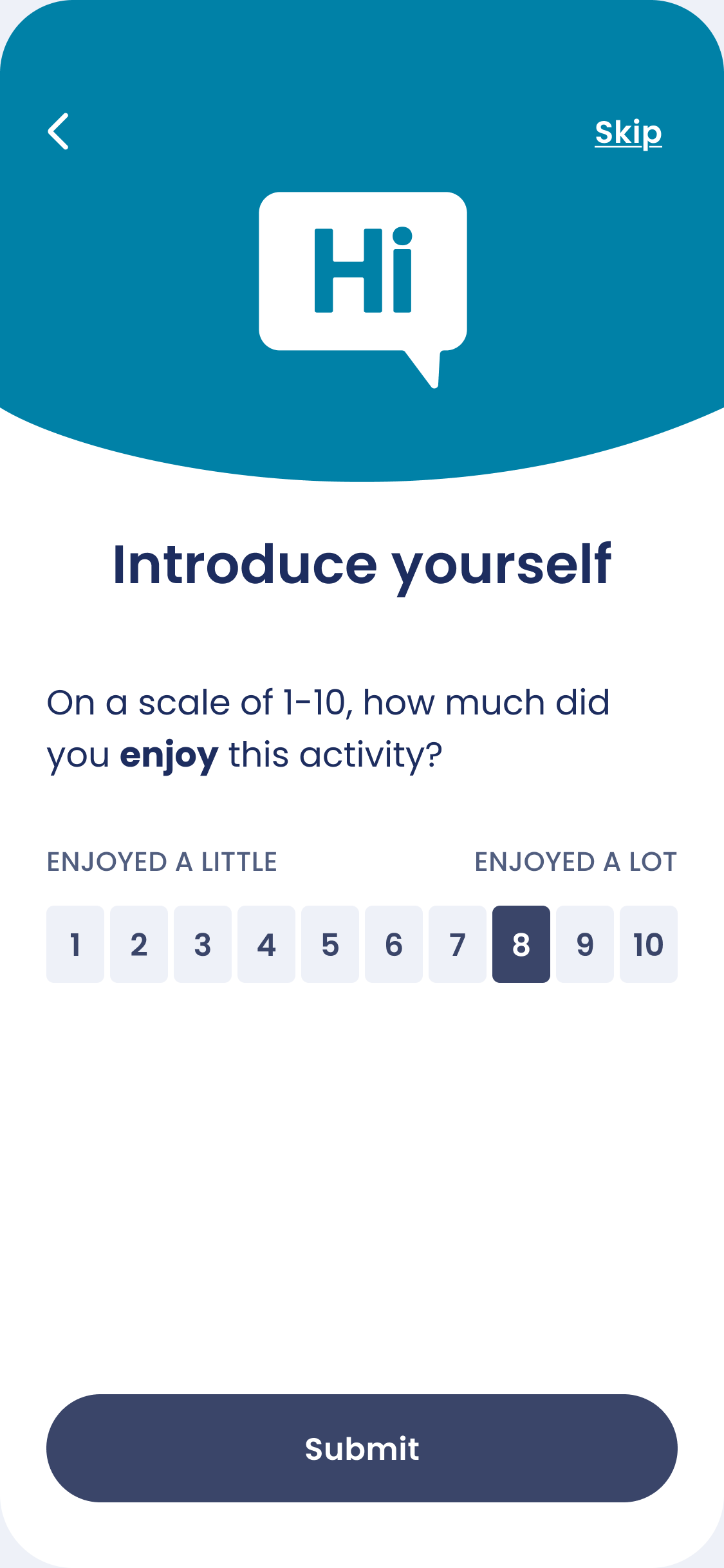 A reflection screen where the patient rates an activity afterward.